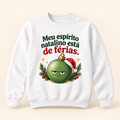 Moletom Changer sem capuz de Natal — Meu espírito natalino está de férias.