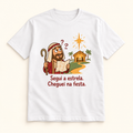 T-shirt de Natal — Segui a estrela. Cheguei na festa.