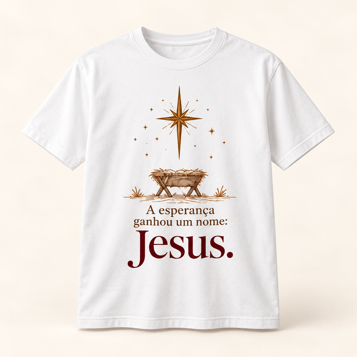 T-shirt de Natal — A esperança ganhou um nome: Jesus.