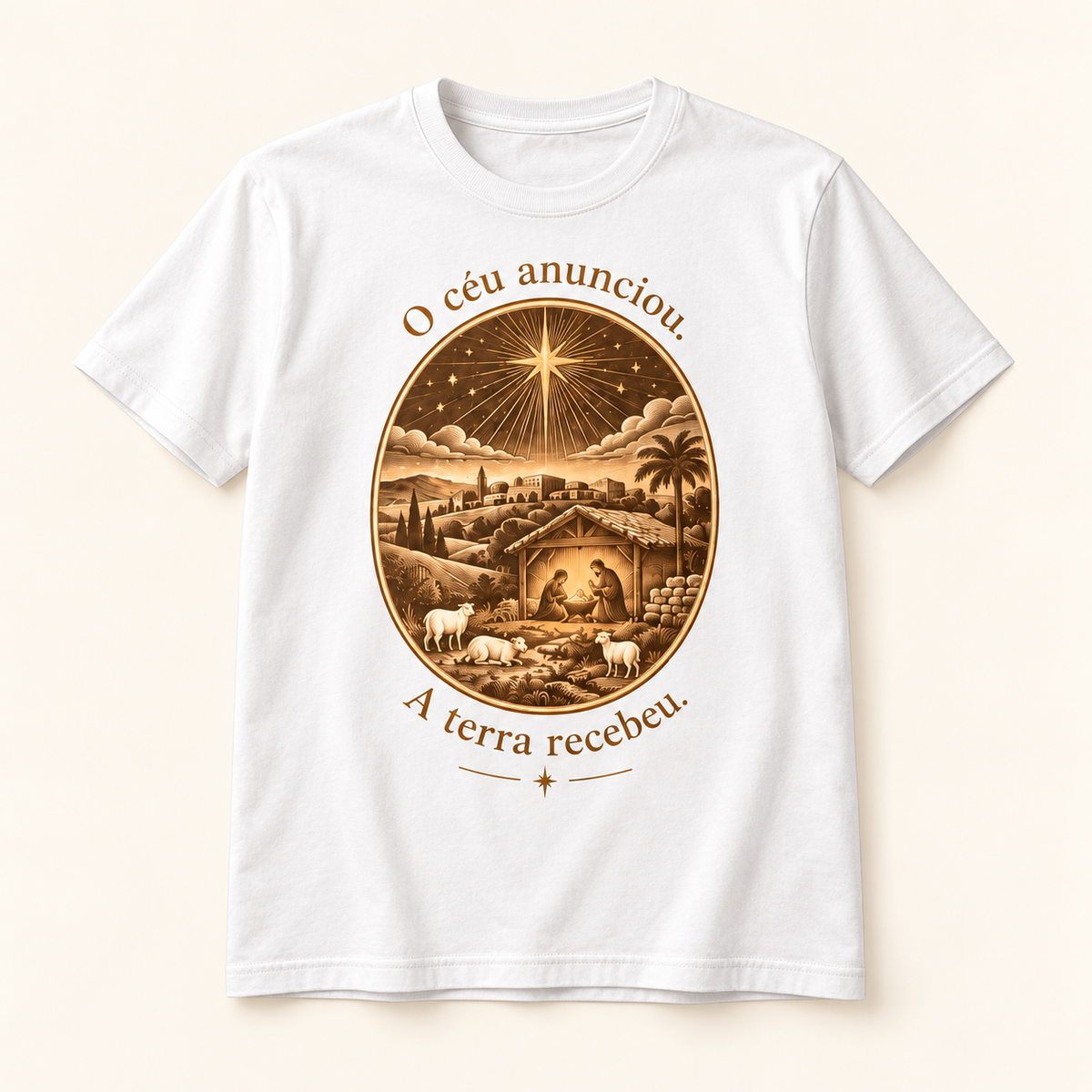 T-shirt de Natal — O céu anunciou. A terra recebeu.