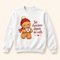 Moletom Changer sem capuz de Natal — Só funciono depois do café.
