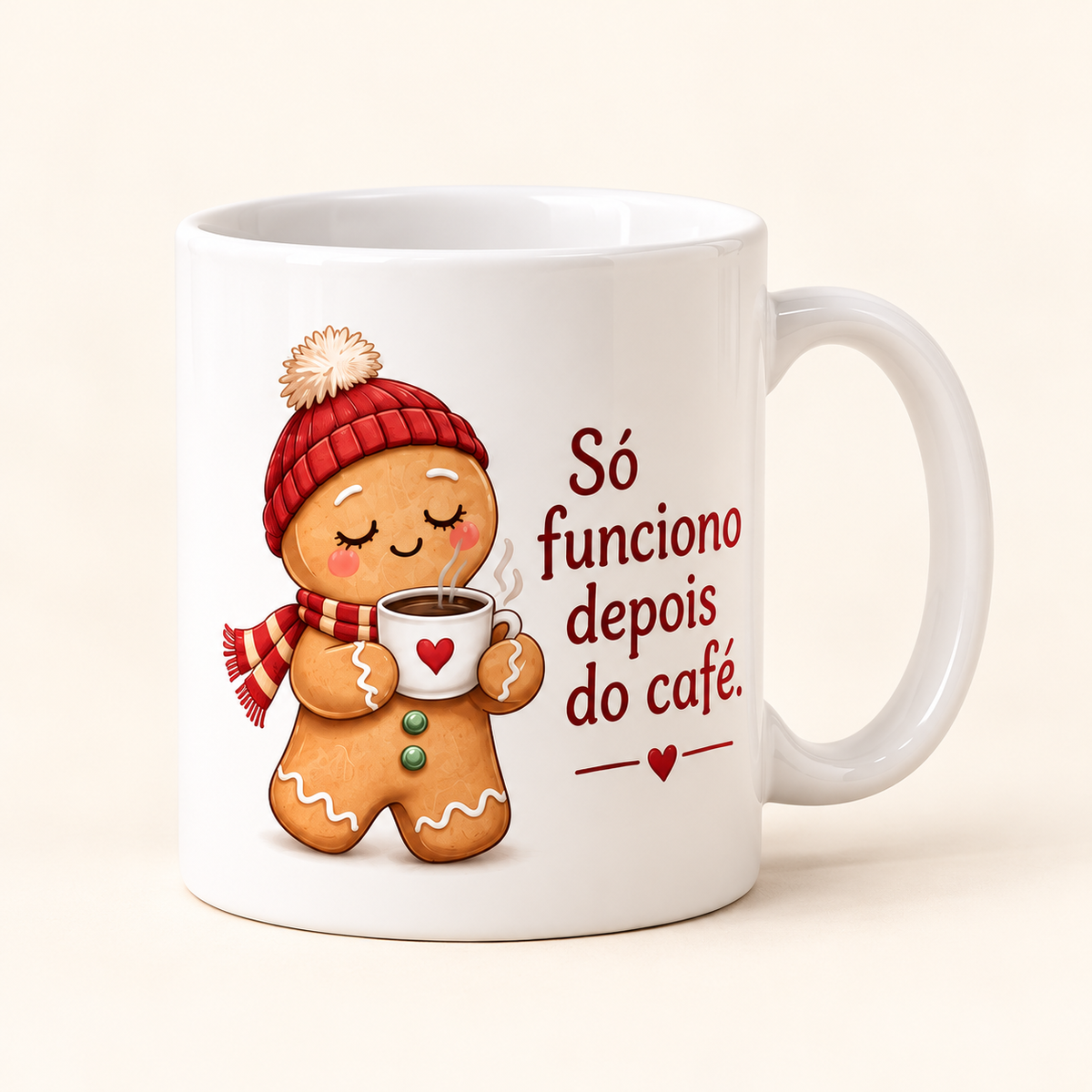 Caneca de Natal — Só funciono depois do café.