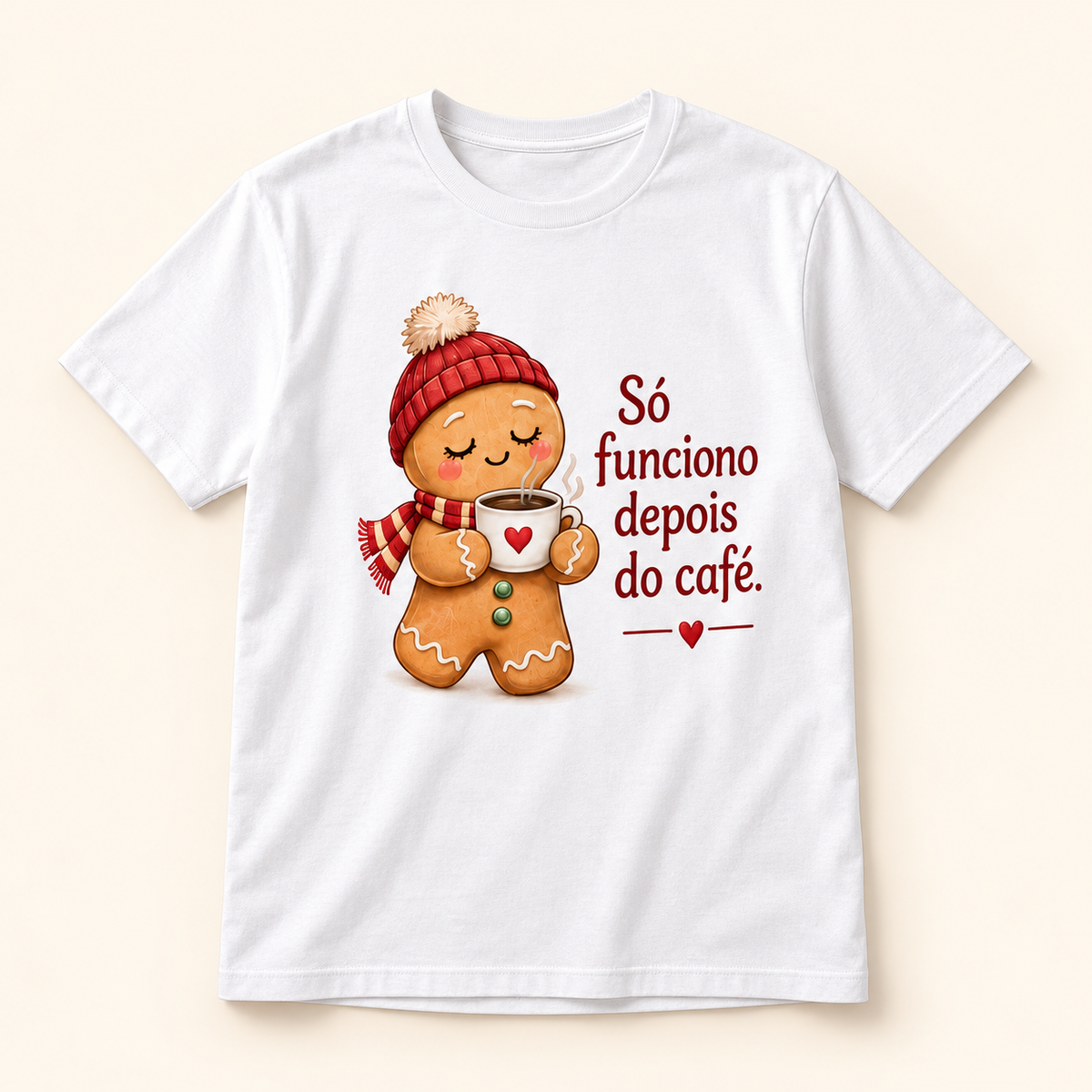 T-shirt de Natal — Só funciono depois do café.