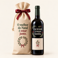 Vinho de Natal com embalagem — O melhor do Natal é estar junto.