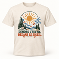 T-shirt Dehors l’hiver. Dedans le soleil. — Entre Estações — Natural Raw